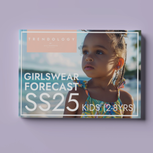 GIRLSWEAR TREND FORECAST SS25 KIDS